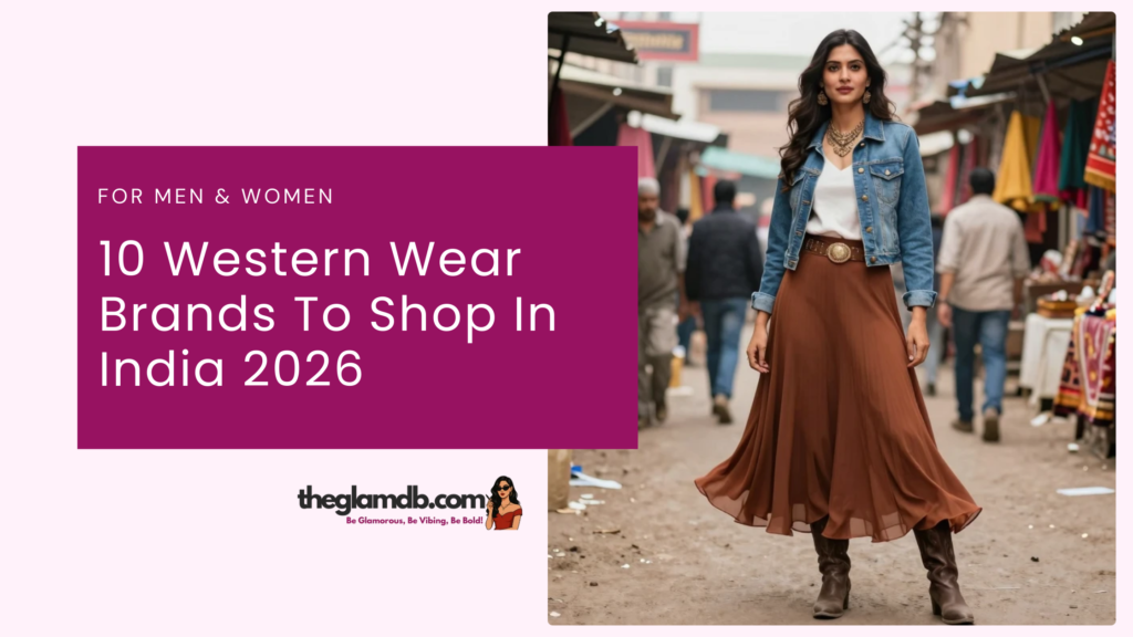 10 Western Wear Brands To Shop In India 2026 (for Men & Women) 8 10 Western Wear Brands To Shop In India 2026 for Men & Women